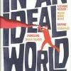 Book IN AN IDEAL WORLD