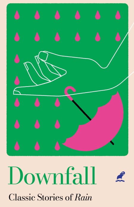Book_DOWNFALL: CLASSIC STORIES OF RAIN